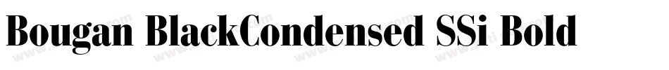 Bougan BlackCondensed SSi Bold字体转换